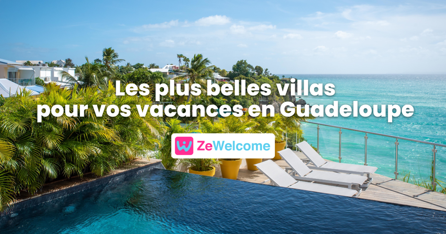The most beautiful villas in Guadeloupe, available for rent through Zewelcome