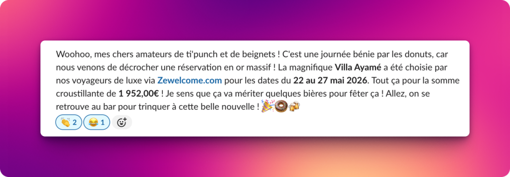 Example message sent by Croesus, our AI, who encourages us with every reservation